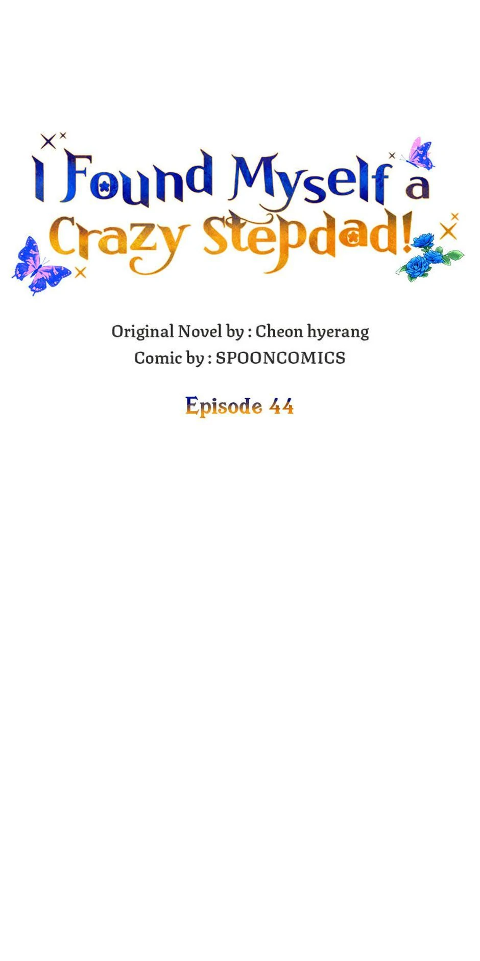 I Found Myself a Crazy Stepdad! Chapter 44 page 22