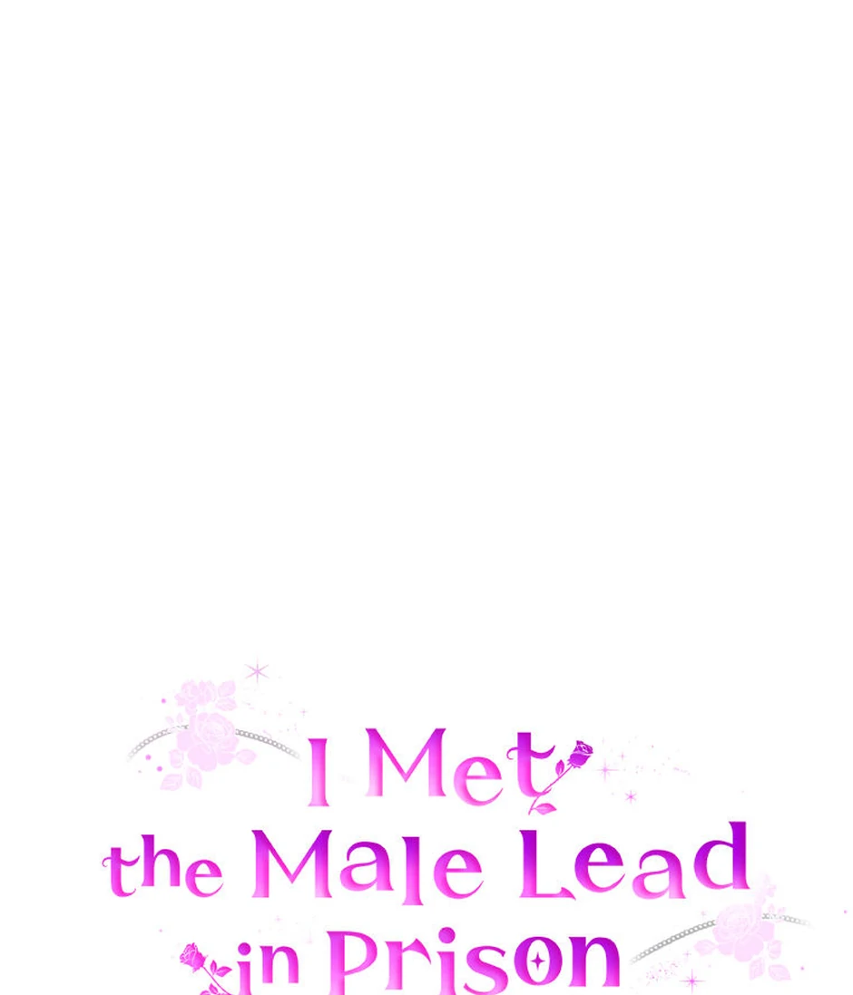 I Met the Male Lead in Prison (2023) Chapter 72 page 56