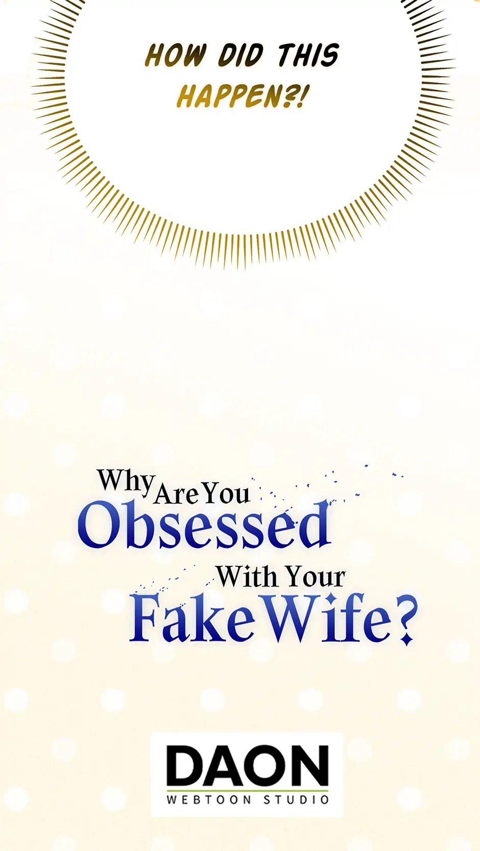 Why Are You Obsessed With Your Fake Wife? Chapter 73 page 68