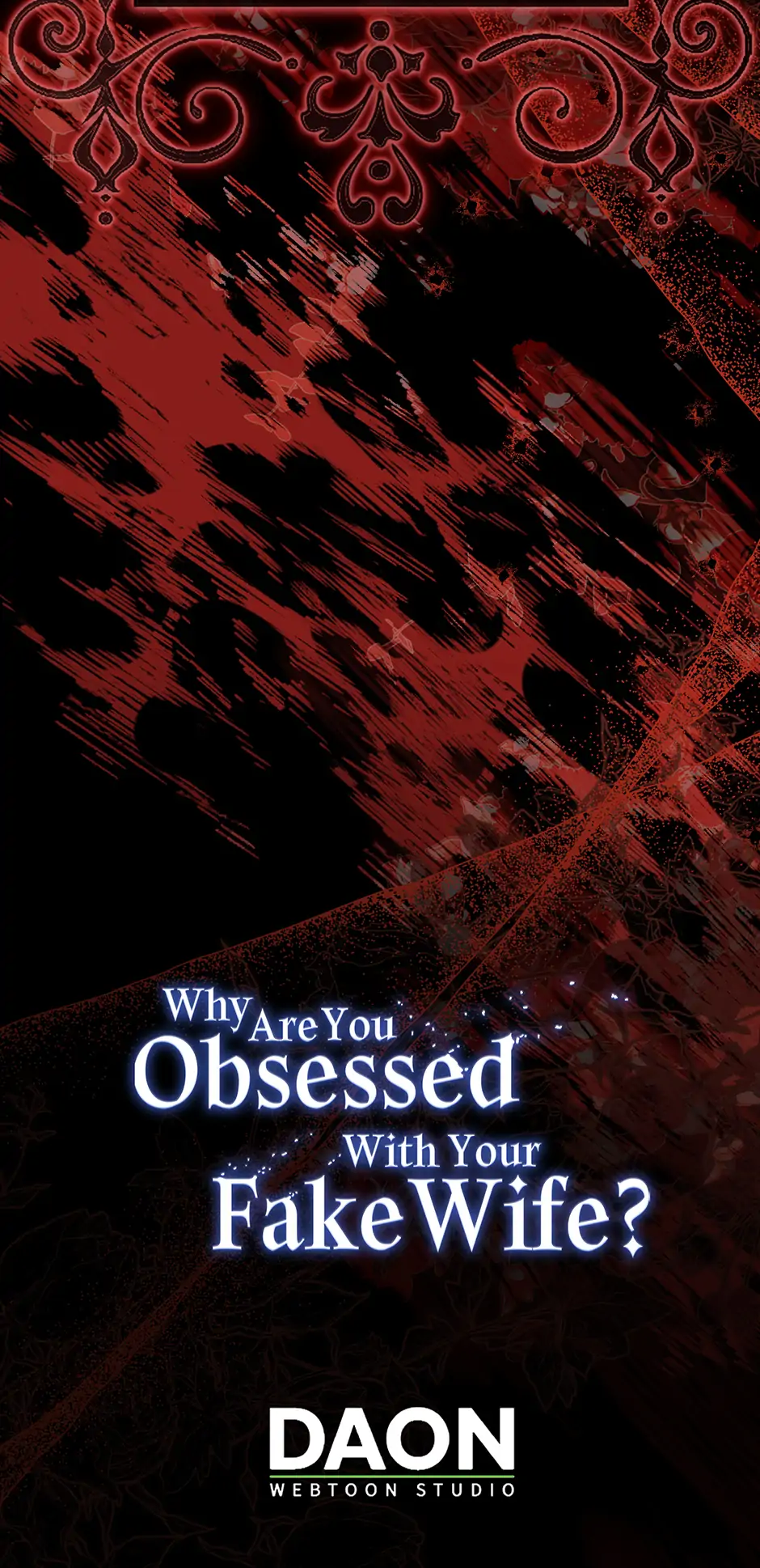 Why Are You Obsessed With Your Fake Wife? Chapter 68 page 82