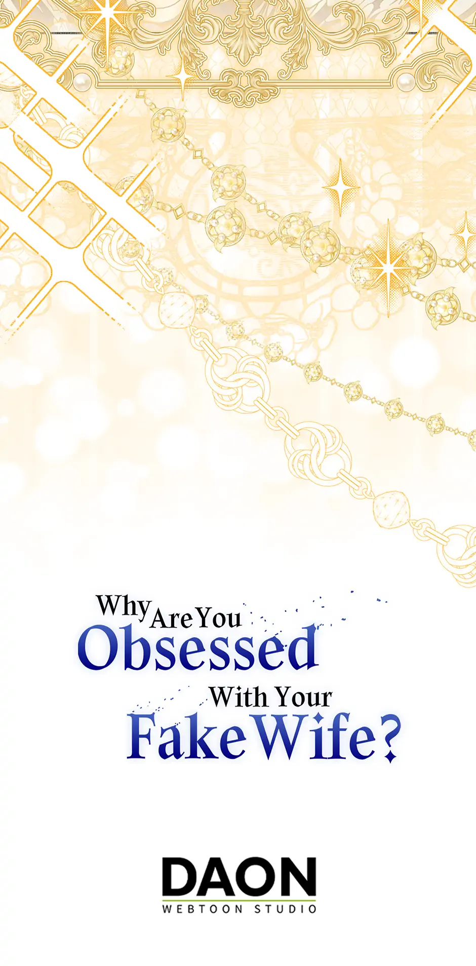 Why Are You Obsessed With Your Fake Wife? Chapter 63 page 71