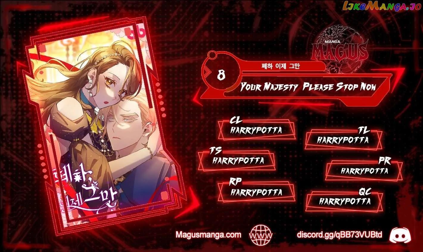 Your Majesty, That's Enough Chapter 8 page 1