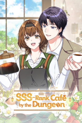 SSS-Rank Cafe by the Dungeon cover