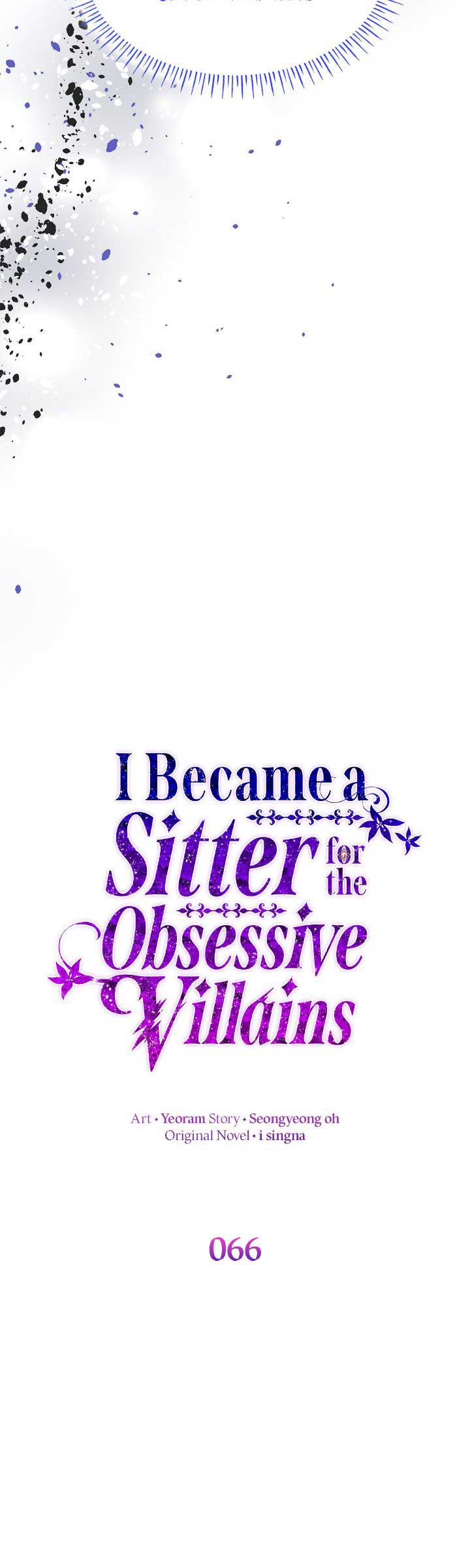 I Became a Sitter for the Obsessive Villains Chapter 66 page 6