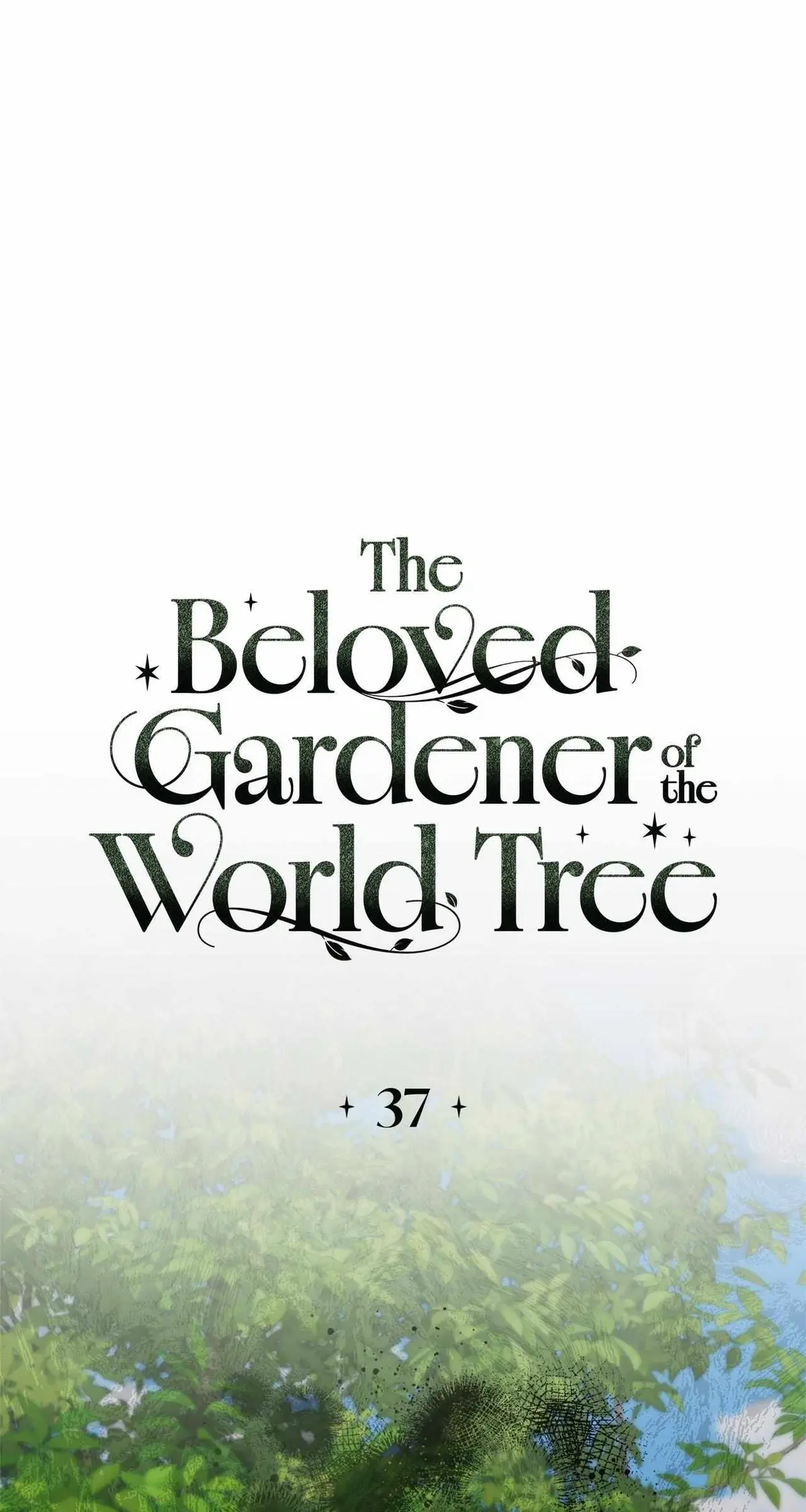 The Beloved Gardener of the World Tree Chapter 37 page 25