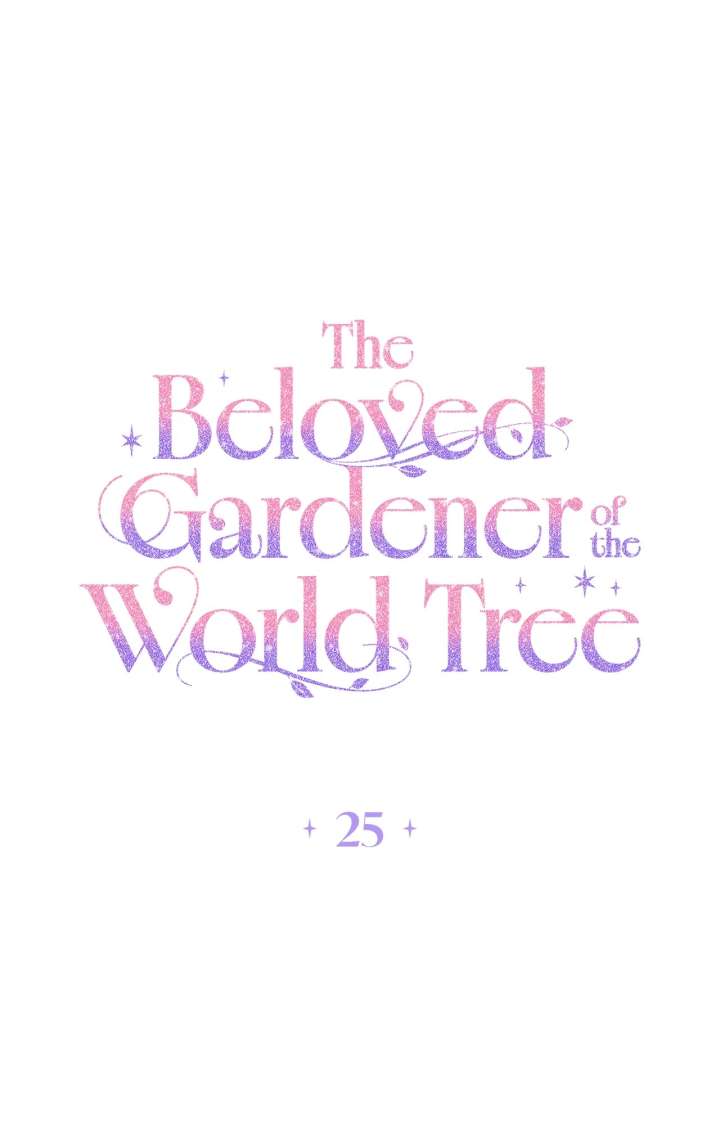 The Beloved Gardener of the World Tree Chapter 25 page 1