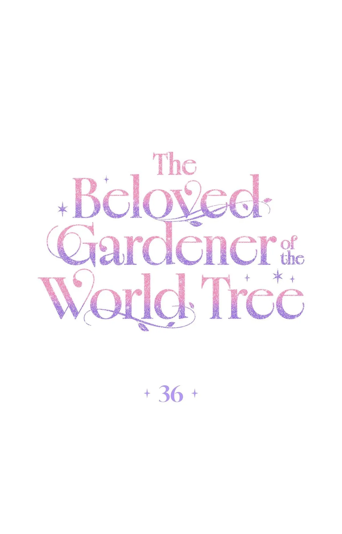 The Beloved Gardener of the World Tree Chapter 36 page 2