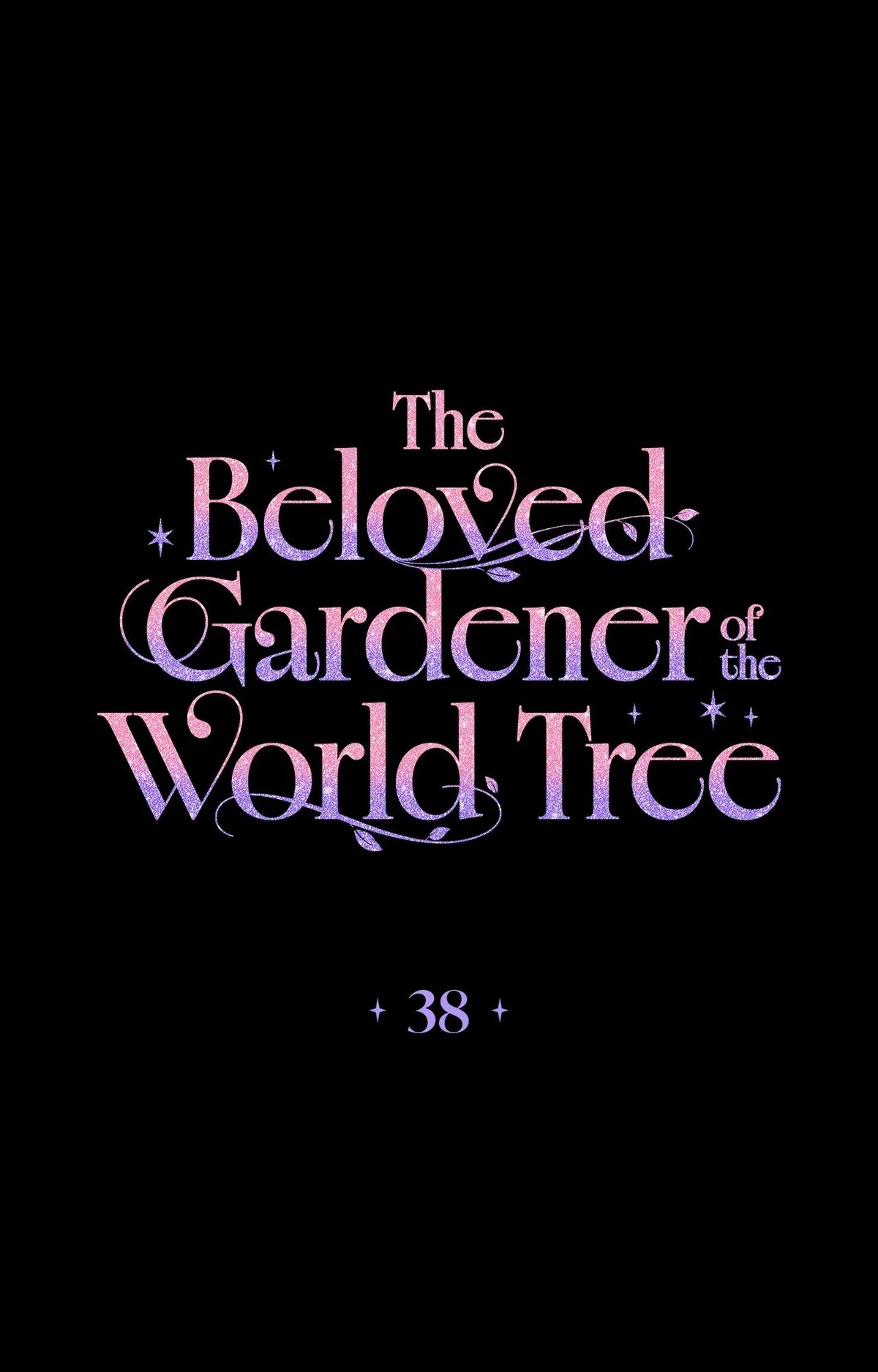 The Beloved Gardener of the World Tree Chapter 38 page 2
