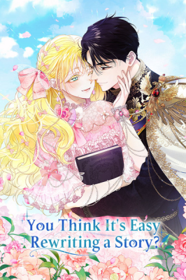 You Think It's Easy Rewriting a Story? cover