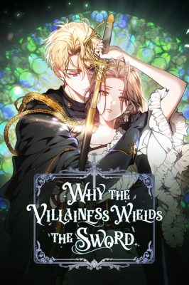 Why the Villainess Wields the Sword cover