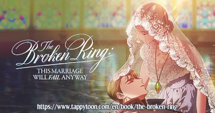 The Broken Ring: This Marriage Will Fail Anyway Chapter 65 page 112