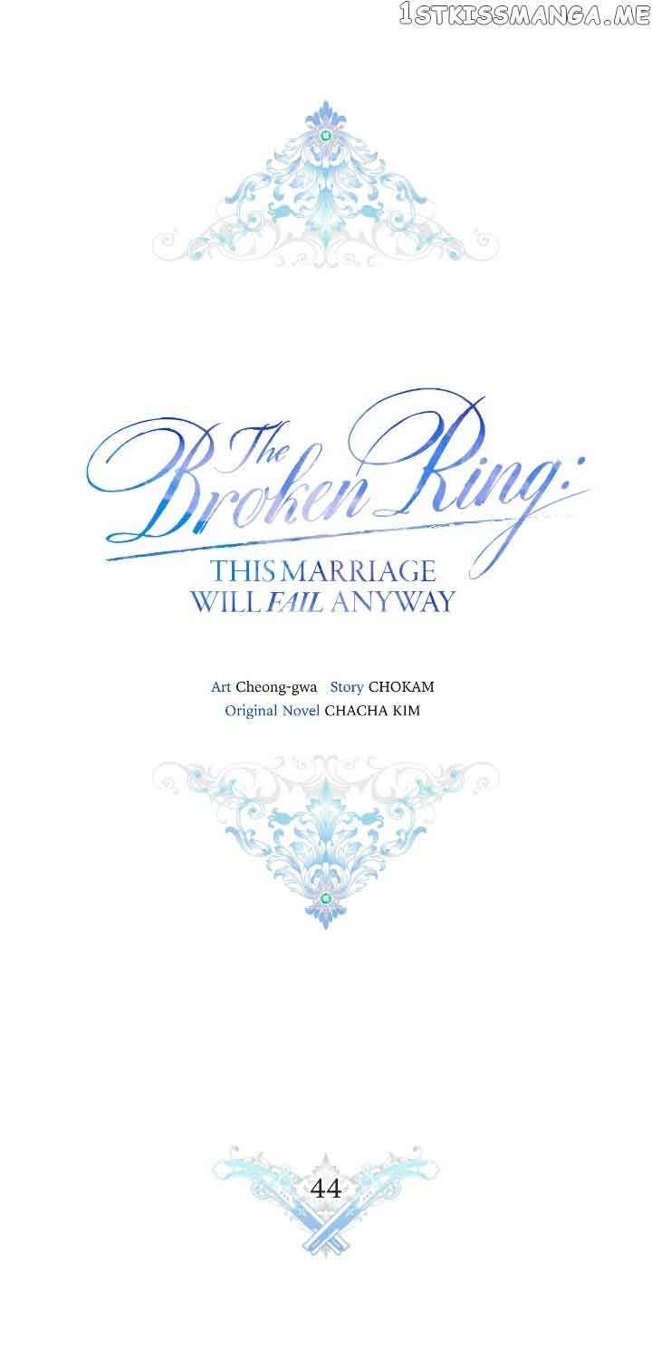 The Broken Ring: This Marriage Will Fail Anyway Chapter 44 page 13