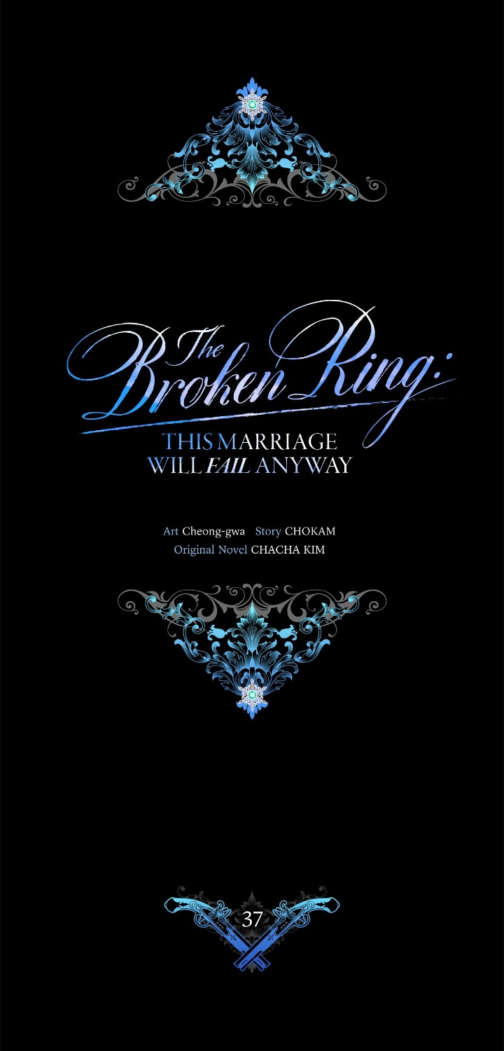 The Broken Ring: This Marriage Will Fail Anyway Chapter 37 page 8