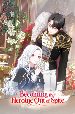 Becoming the Heroine Out of Spite cover