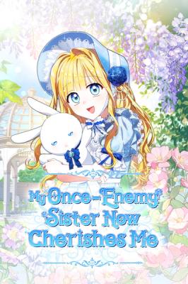 My Once-Enemy Sister Now Cherishes Me cover