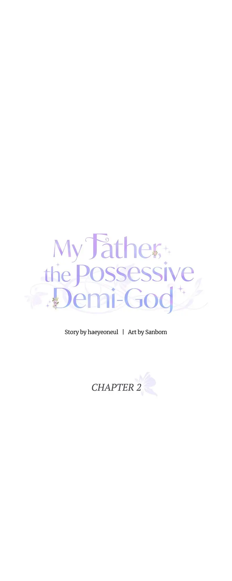 My Father, the Possessive Demi-God Chapter 2 page 31