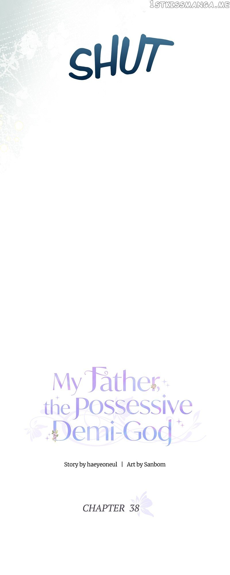 My Father, the Possessive Demi-God Chapter 38 page 31