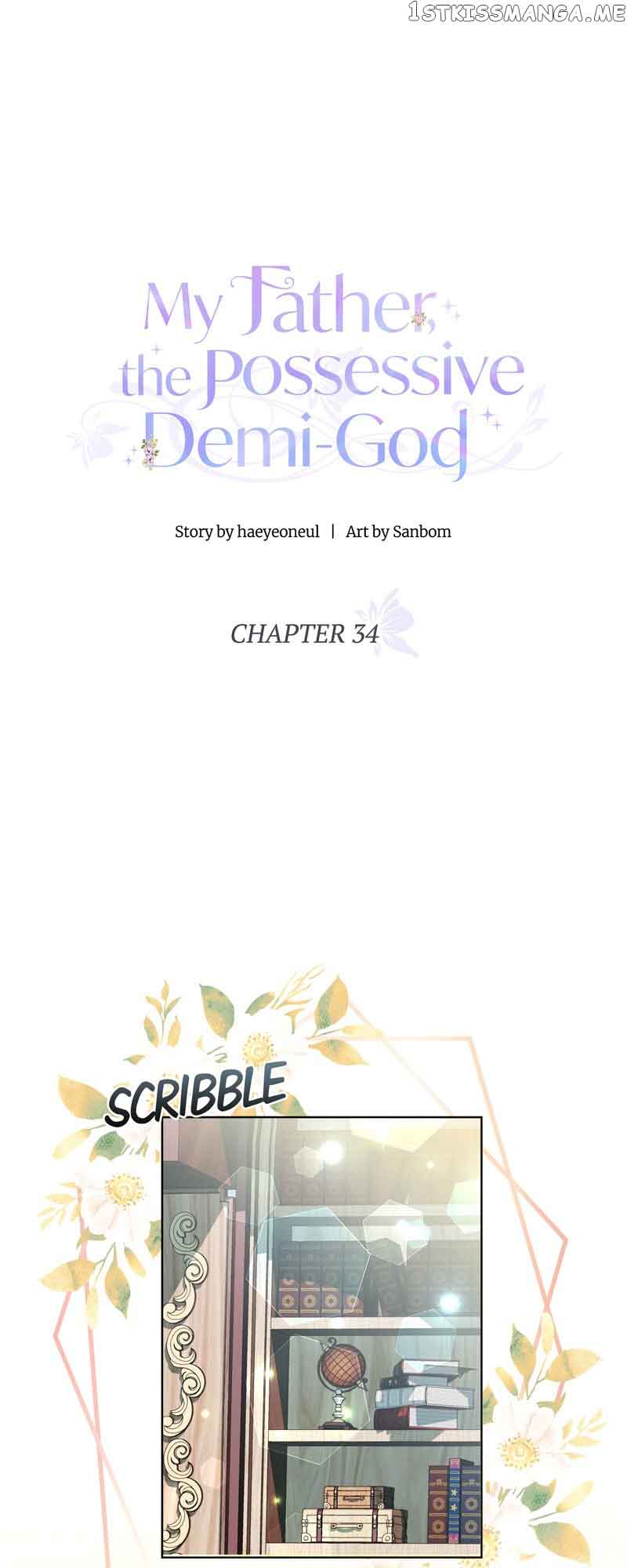 My Father, the Possessive Demi-God Chapter 34 page 31