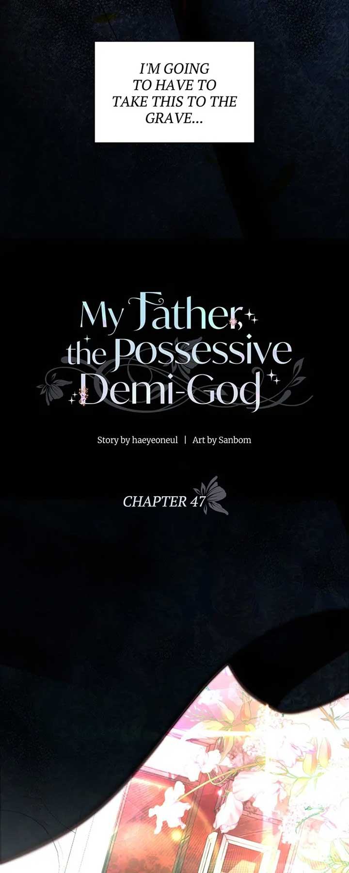 My Father, the Possessive Demi-God Chapter 47 page 18