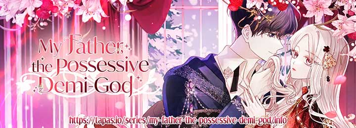 My Father, the Possessive Demi-God Chapter 115 page 113