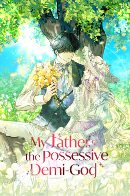 My Father, the Possessive Demi-God cover