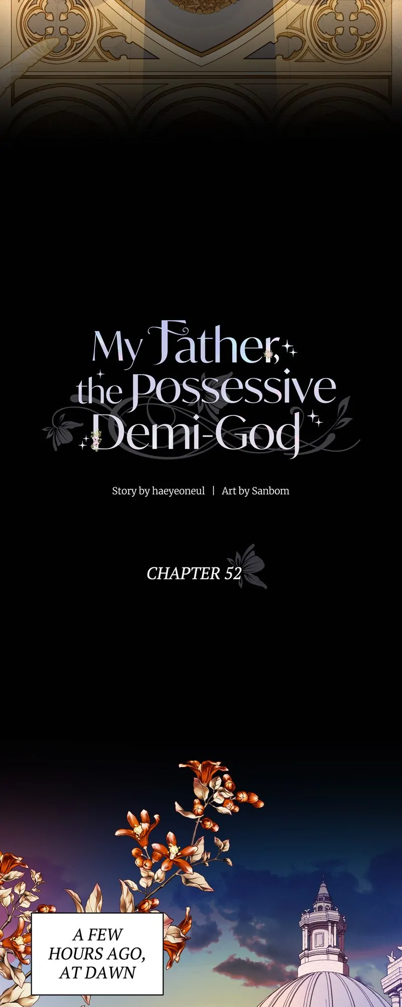My Father, the Possessive Demi-God Chapter 52 page 6
