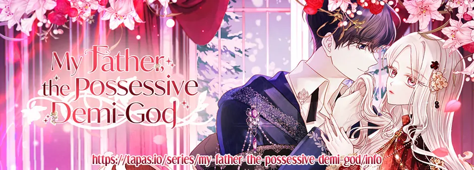 My Father, the Possessive Demi-God Chapter 109 page 87