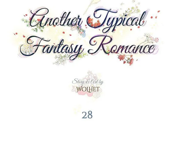 Another Typical Fantasy Romance Chapter 28 page 11