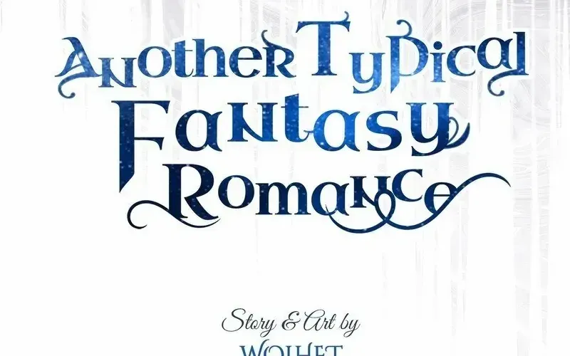 Another Typical Fantasy Romance Chapter 94.1 page 41