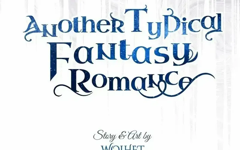 Another Typical Fantasy Romance Chapter 94.3 page 41