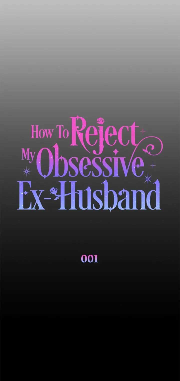 How to Reject My Obsessive Ex-Husband Chapter 1 page 9