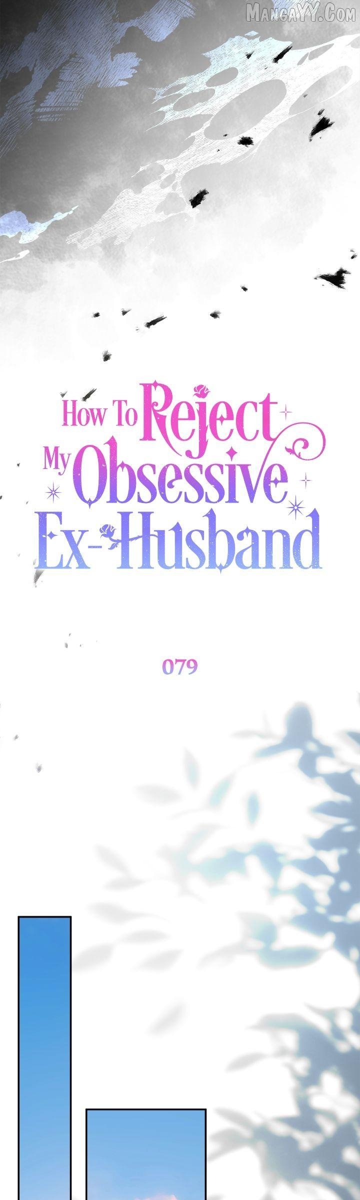 How to Reject My Obsessive Ex-Husband Chapter 79 page 38