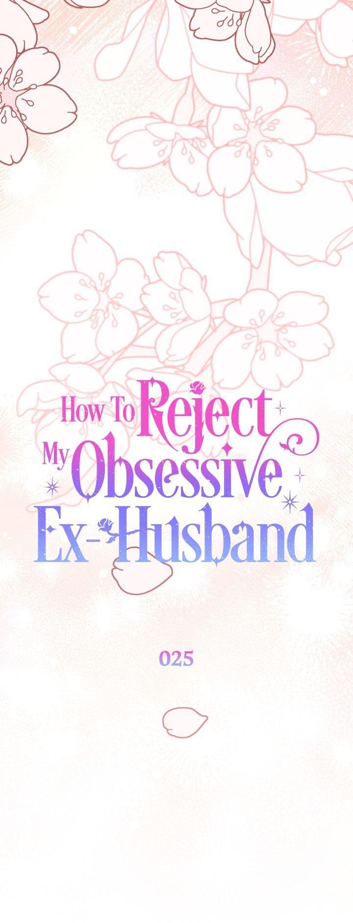How to Reject My Obsessive Ex-Husband Chapter 25 page 7